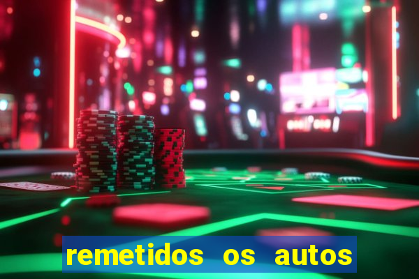 remetidos os autos para contadoria quanto tempo demora